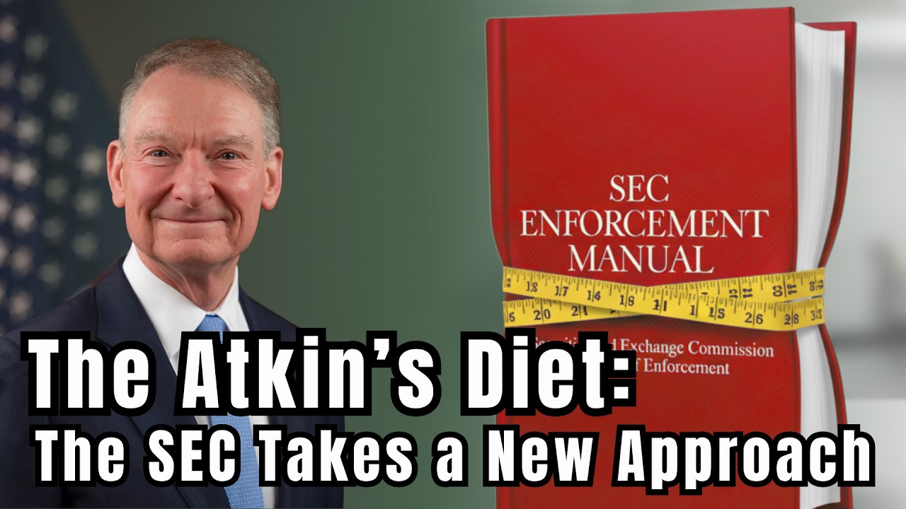 SEC Roundup 96: Inside the 2026 Enforcement Manual Updates