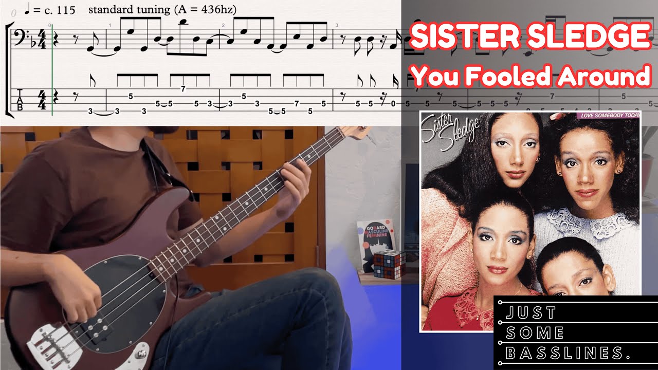 Sister Sledge - You Fooled Around // BASS COVER + TABS