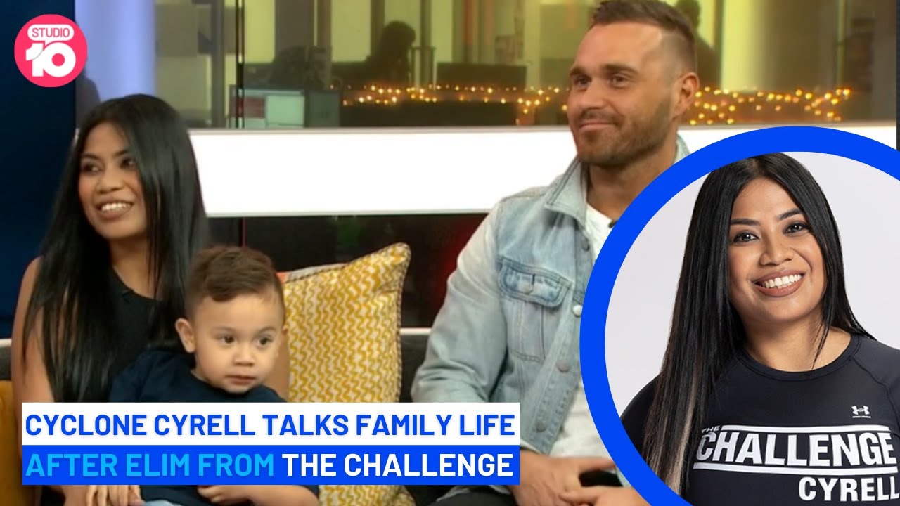 Cyclone Cyrell's Family Life | Studio 10