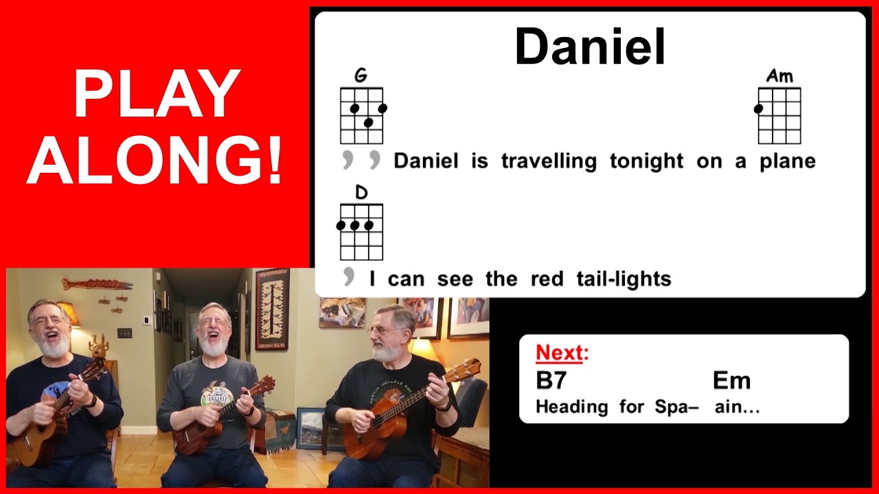 Daniel, Elton John Ukulele Play Along, Austin Ukulele Society