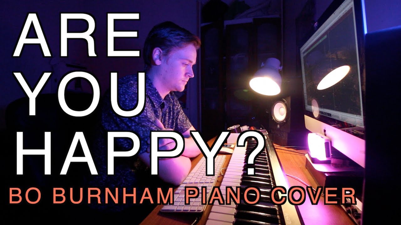Are You Happy, Bo? || Bo Burnham Instrumental Piano Cover