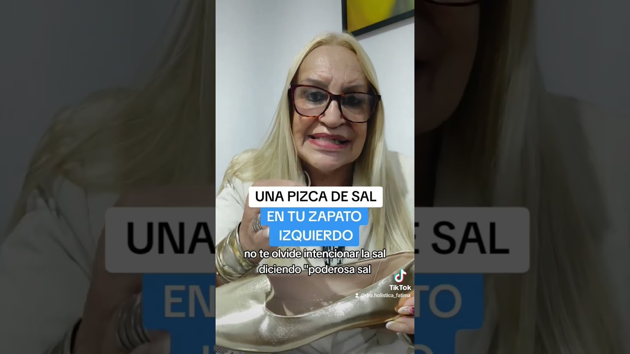 Una pizca de sal en tu zapato izquierdo #draholisticafatimagomes #fatimagomes #exito