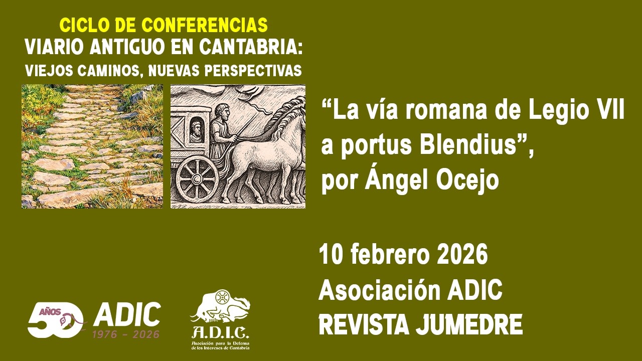 CONFERENCIA: “LA VÍA ROMANA DE LEGIO VII A PORTUS BLENDIUS”
