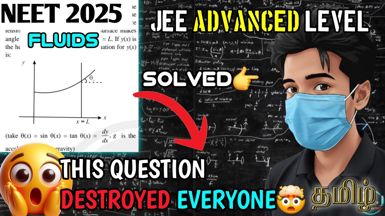 THIS NEET 2025 QUES DESTROYED EVERYONE🤯/FLUID MECH💙/EASILY SOLVED#neet2026#neettamil#neetphysics💚👌 