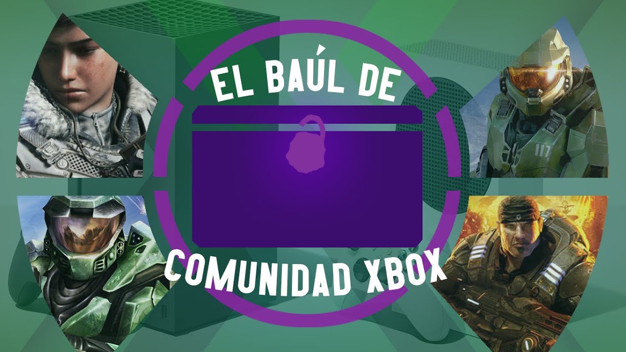 El Ba&uacute;l de Comunidad Xbox I Cap&iacute;tulo 0