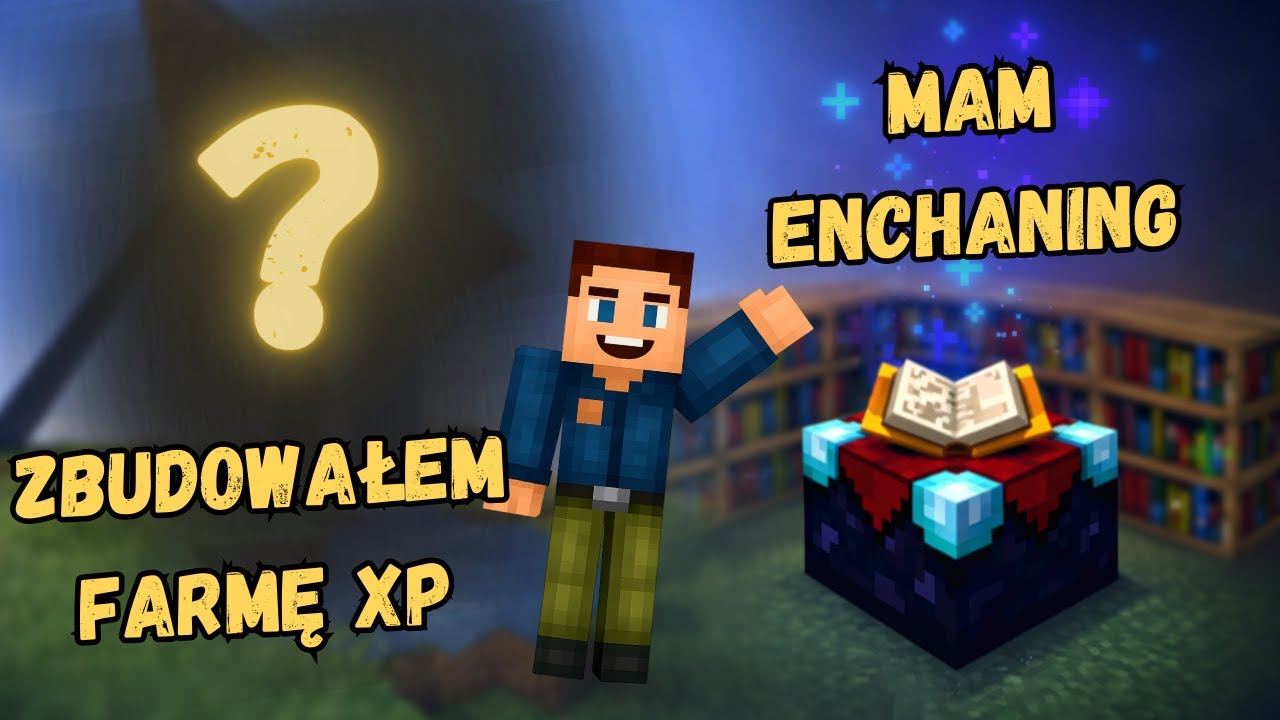 Mam ENCHANTING | Minecraft *Survival* Odc.10