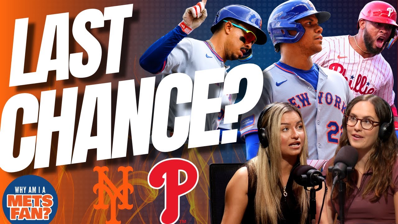 NL EAST SHOWDOWN: Is this the LAST CHANCE for the Mets to win the division?
