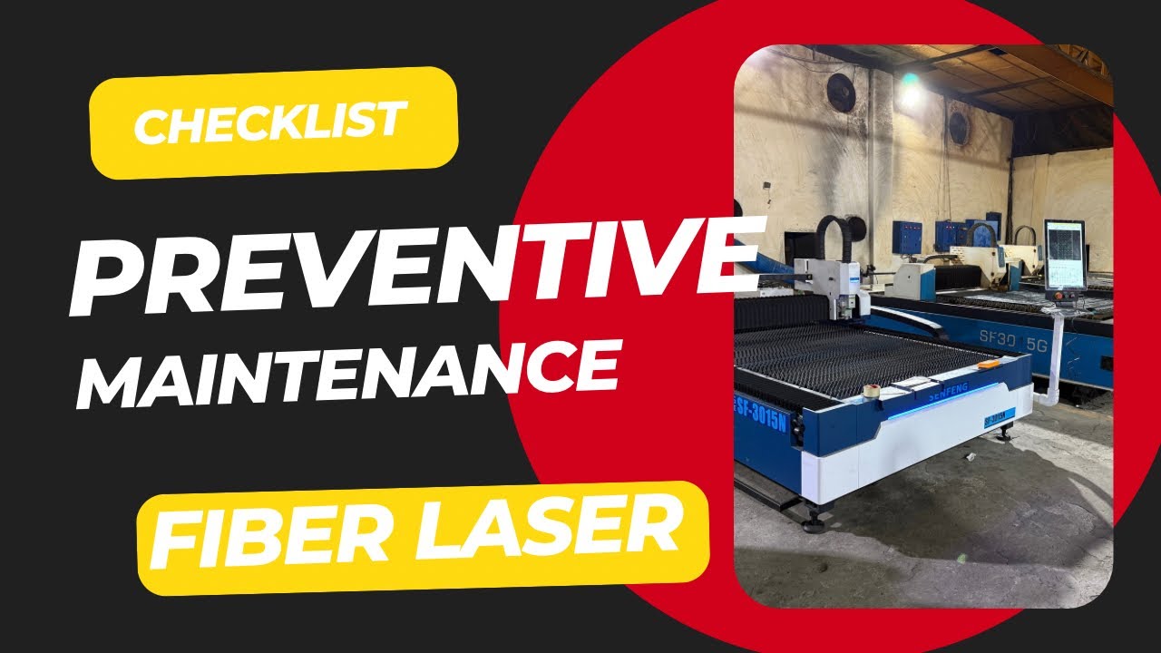Preventive Maintenance checklist of SENFENG fiber laser machine #machine #cnc #lasercutter