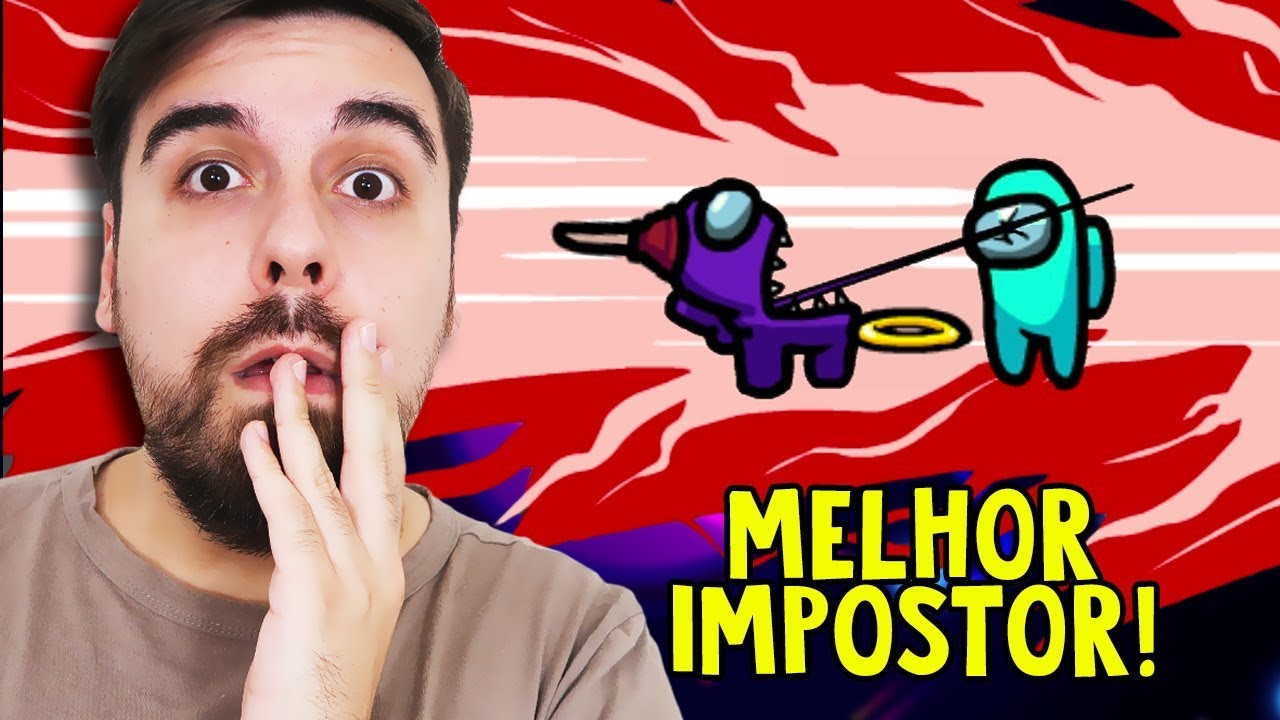 O melhor IMPOSTOR de todos! - Among Us