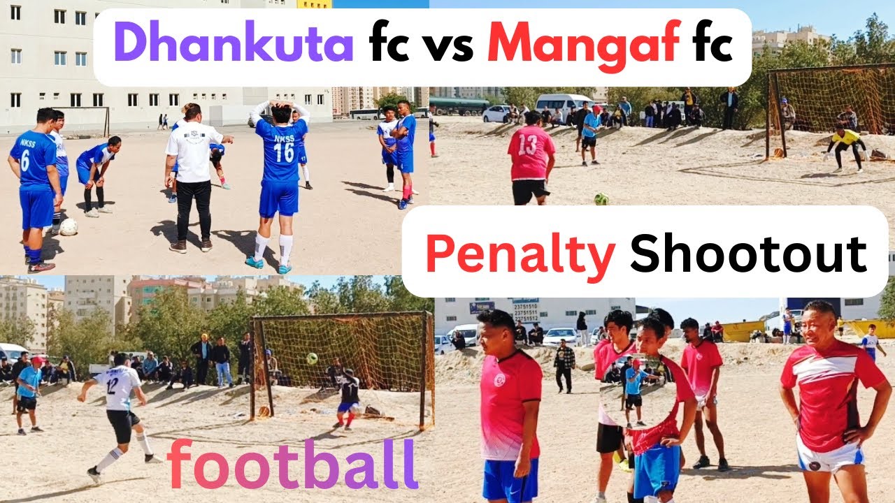 Dhankuta FC VS Mangaf FC Penalty Shootout\ LkVlog3\ One Day Football Turnament