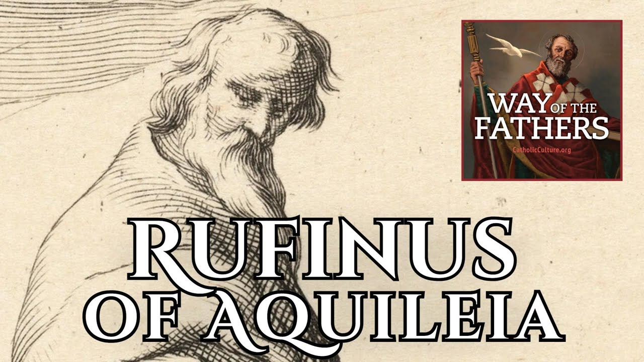 Rufinus of Aquileia and the Apostles’ Creed | Way of the Fathers