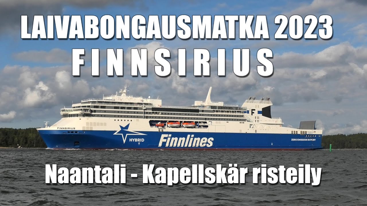 Laivabongausmatka 2023: Finnsirius