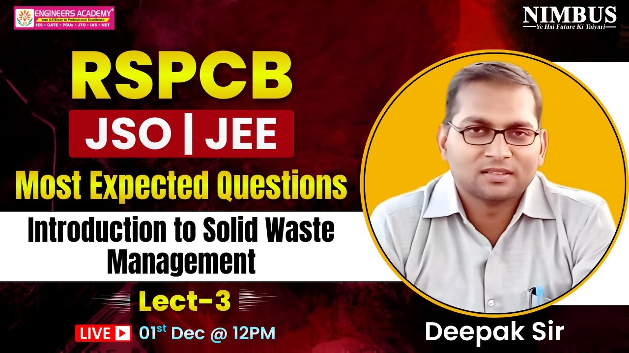 RSPCB JSO & JEE Most Expected Questions |Introduction to Solid Waste Management Free Online Class #3