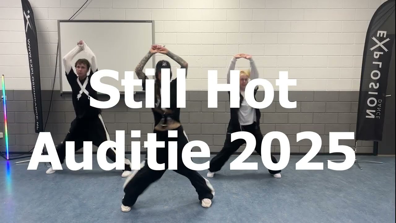eXplosion dance - Still Hot by Nic D, Connor Price | Auditie 2025
