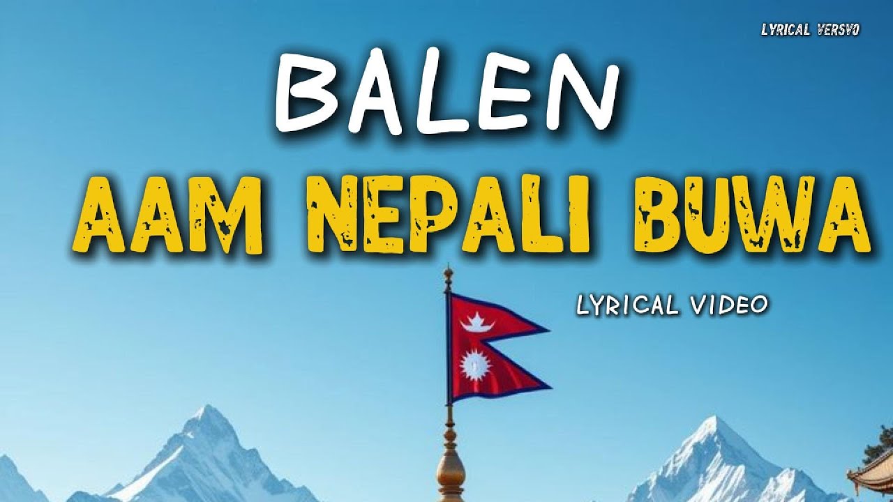 BALEN-AAM NEPALI BUWA (LYRICS) || BALEN SHAH NEW SONG #OSTJHARIPACHHIKOINDRENI