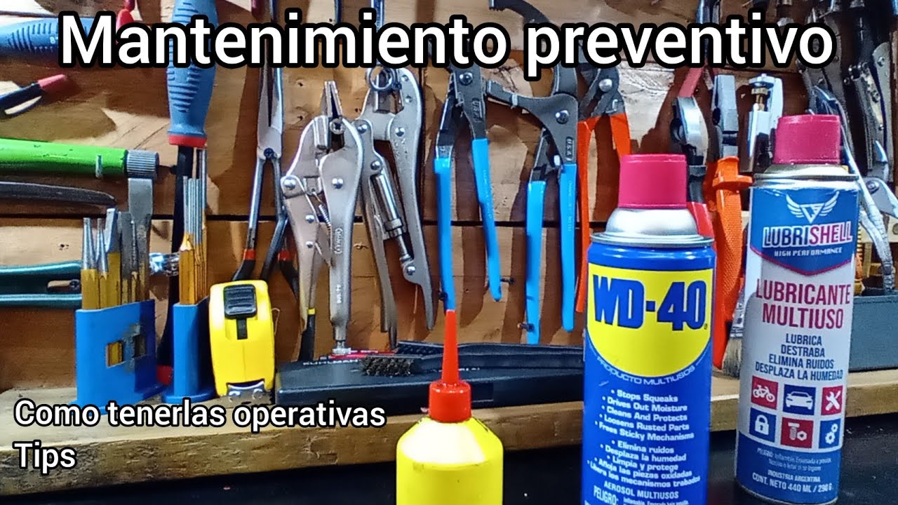 Cómo cuidar o mantener nuestras herramientas/ preventive maintenance of tools