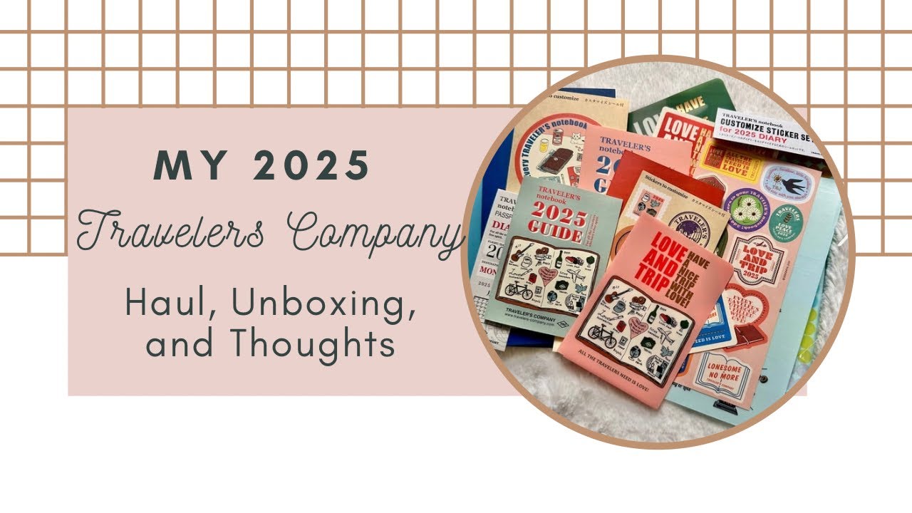 2025 Travelers Company Haul Unboxing and Thoughts