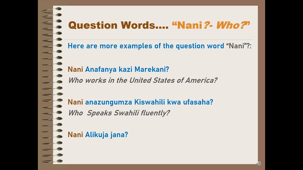 Common Swahili Question Words, Phrases and Statements For Beginners