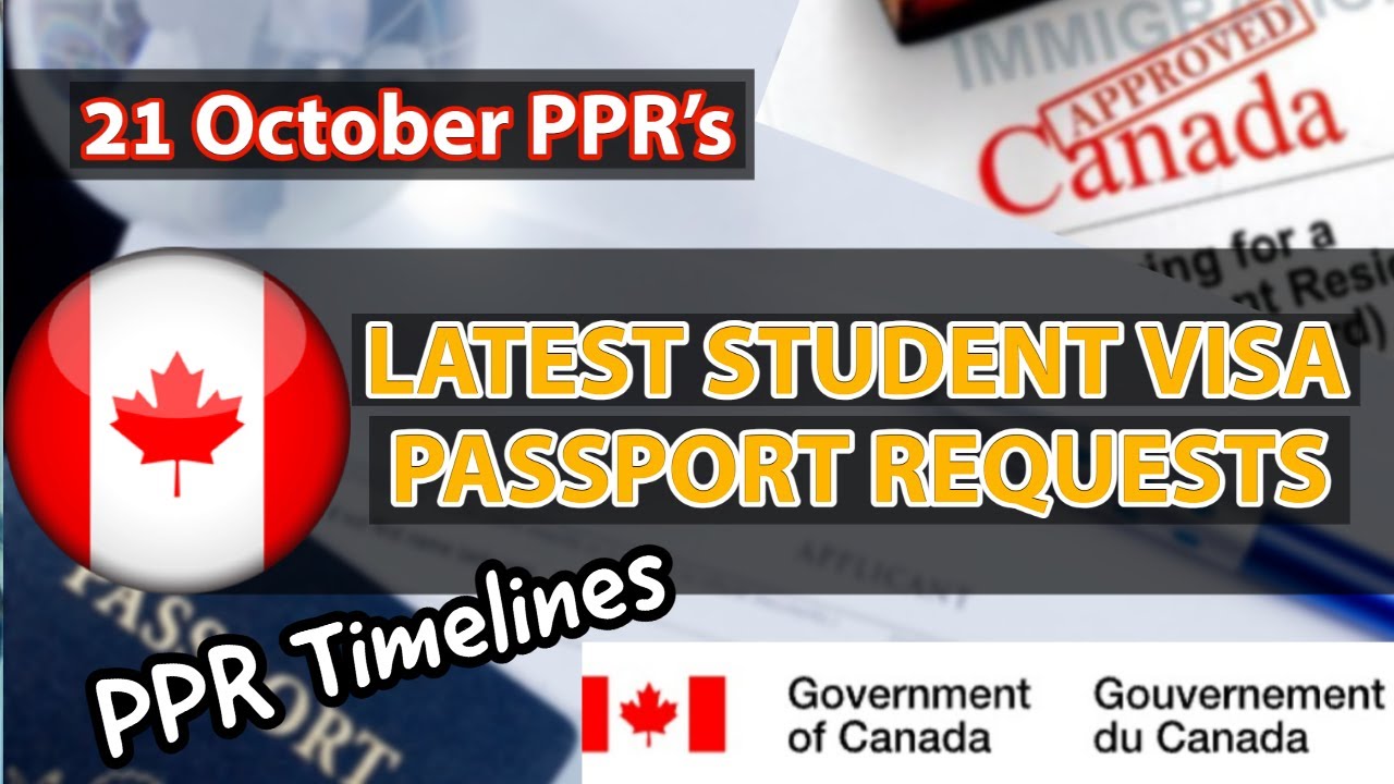21 Oct PPR Timelines | Passport Requests Canada | PPR Trend | Latest Visa Updates | PPR Timelines