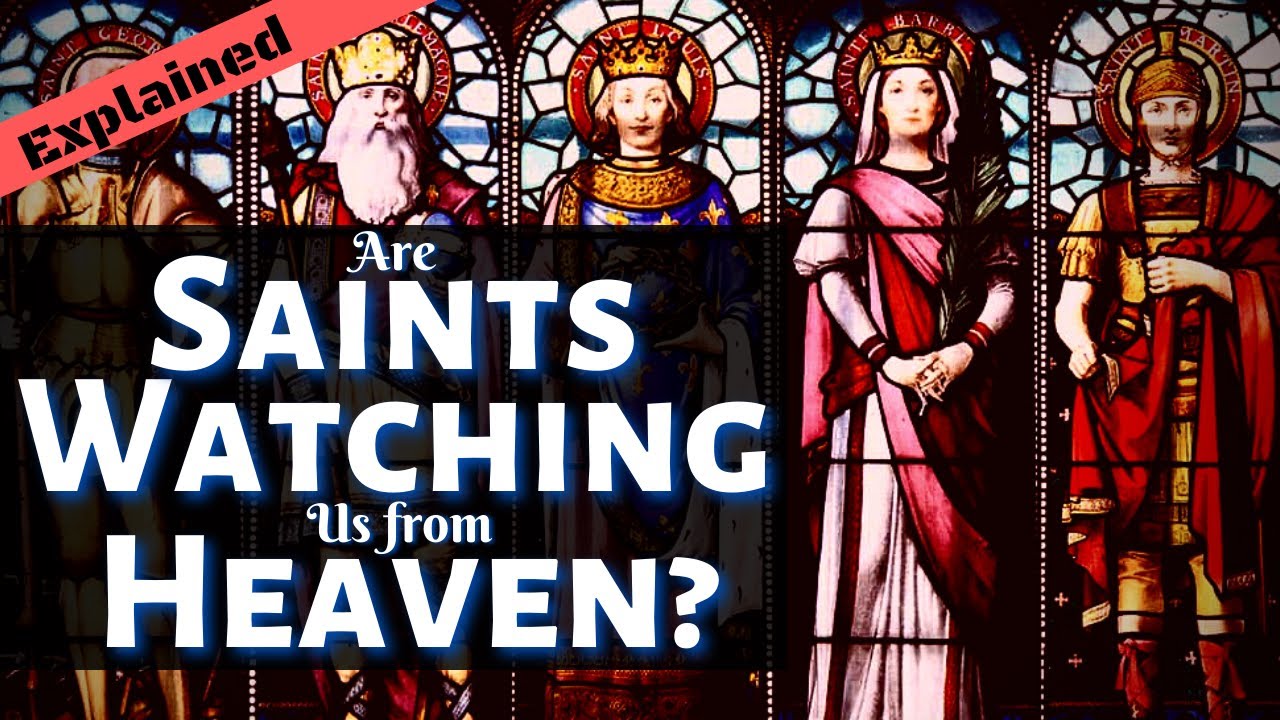 Can People In Heaven Watch Us Live Our Lives on the Earth? - Explained