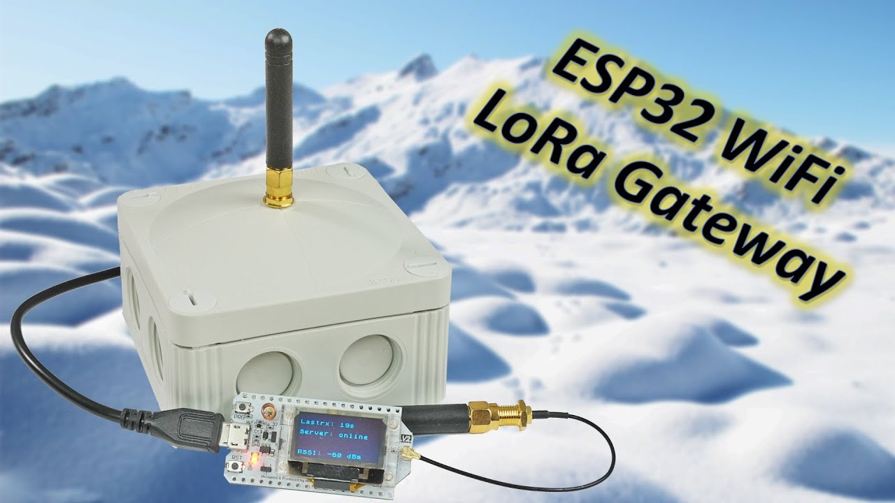 LoRa Gateway selber bauen mit ESP32 LoRa Board & Daten an den eigenen Webserver senden