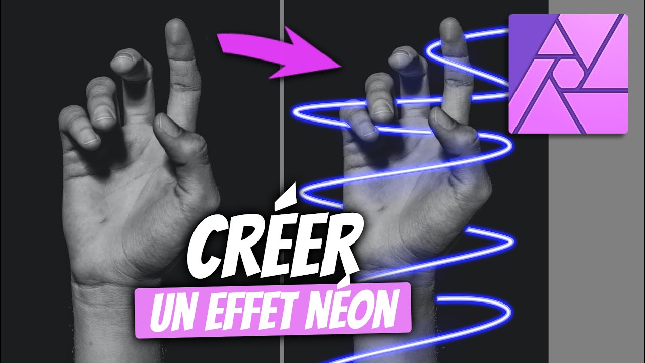 L'effet néon - TUTORIEL AFFINITY PHOTO