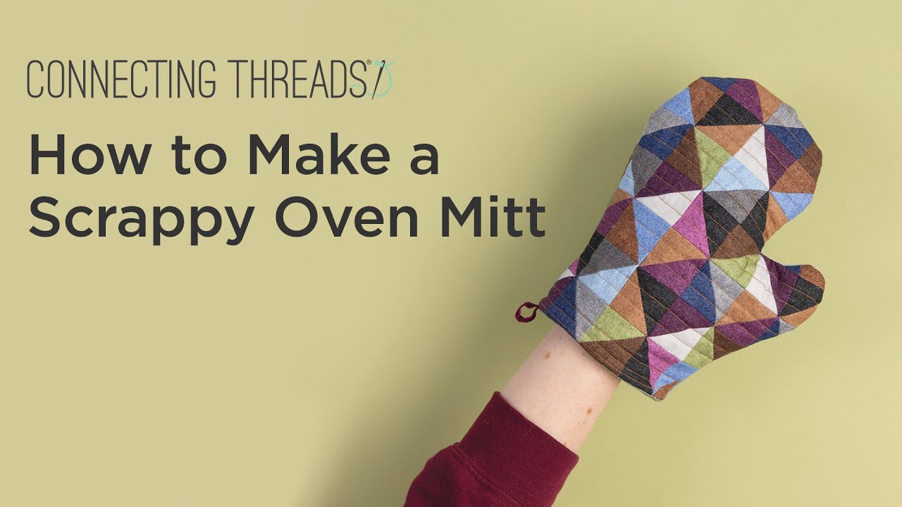 How to Make a Scrappy Oven Mitt