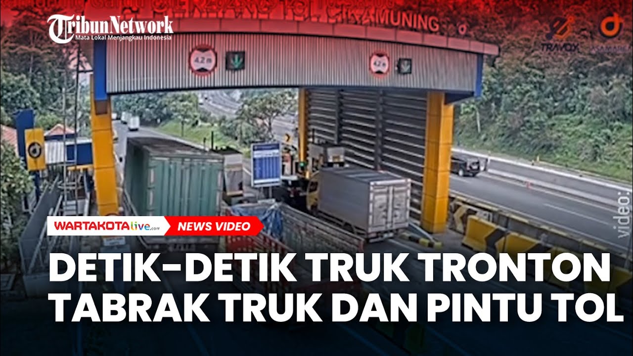 Detik-detik Truk Tronton Tabrak Truk Pintu Tol Cikamuning