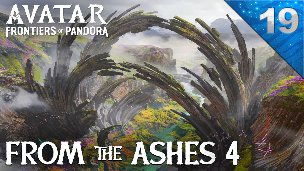 🌿 First Playthrough - Avatar Frontiers of Pandora [#19] From the Ashes DLC Expansion (Part 4)