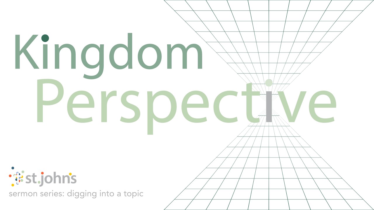 A KINGDOM PERSPECTIVE : SIGNS OF THE KINGDOM