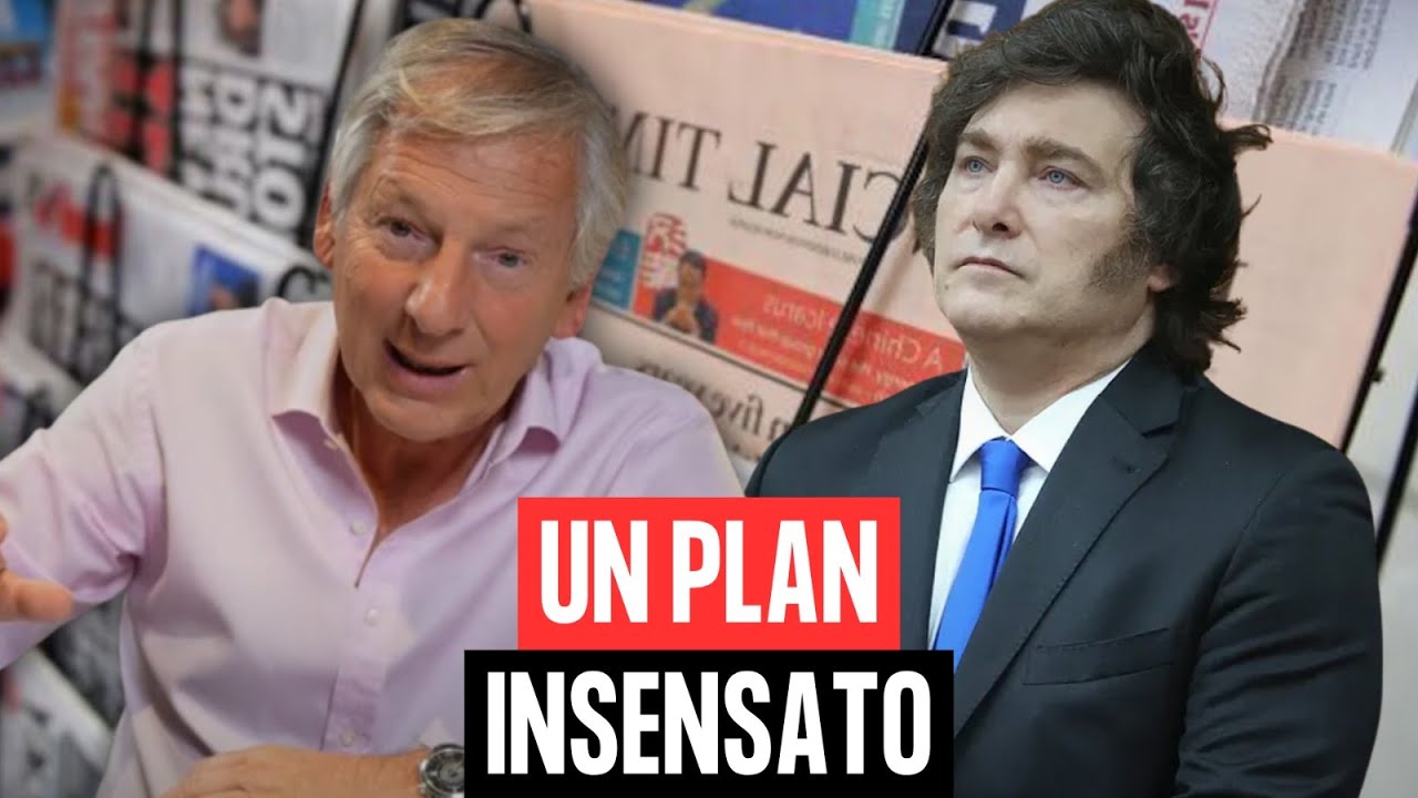 FUERTE CR&Iacute;TICA DE FINANCIAL TIMES AL PLAN ECON&Oacute;MICO DE MILEI 💥😳