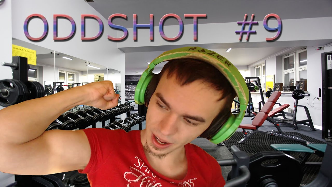 oddshot #9 Sposób RandomBruca na porost mięśni/Xayoo i zadymka