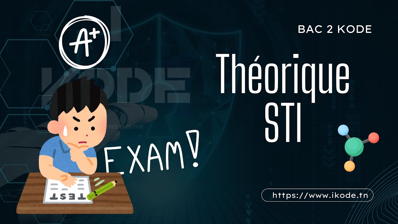 🔥 Bac Info : Correction STI Théorique  ⚡