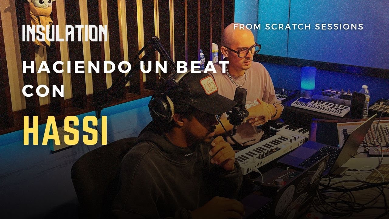 Hassi haciendo un beat desde 0 | From Scratch Sessions