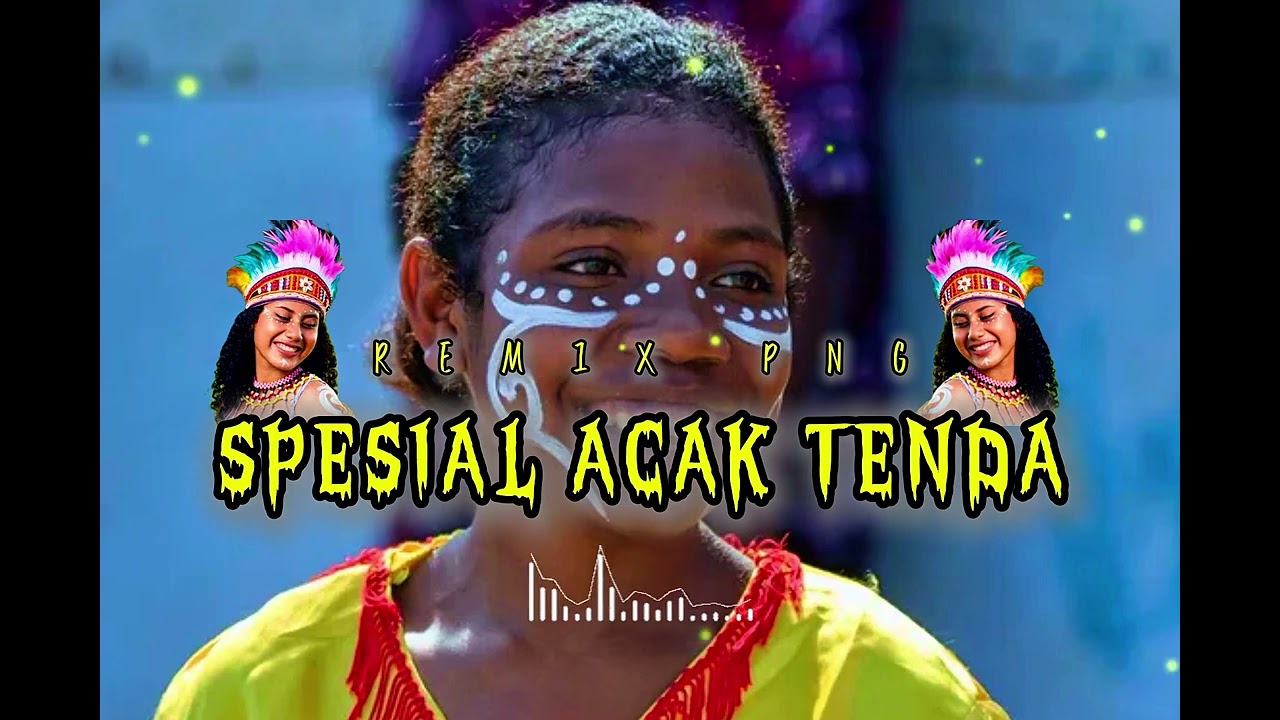 PNG_REMIX_SPESIAL_ACAK_TENDA_ANDRES MIX_2026
