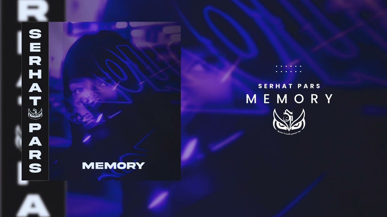 SERHAT PARS - MEMORY