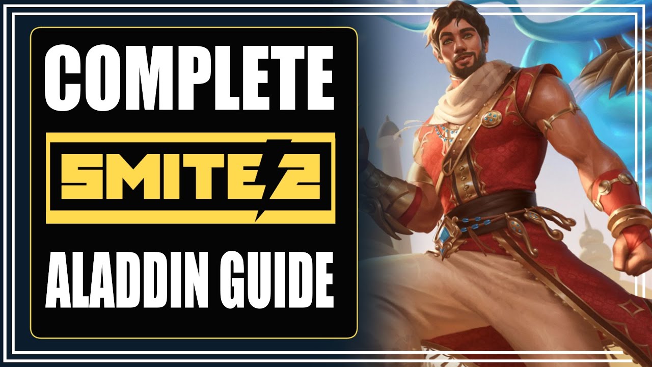 SMITE 2 ALADDIN GUIDE | Master Aladdin  - Abilities, Roles, and Builds Explained!