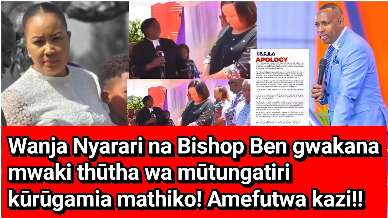 Wanja Nyarari na Bishop Ben breaths fire magìkumithia mūtungatìri wa PCEA!! Amefutwa kazi!!