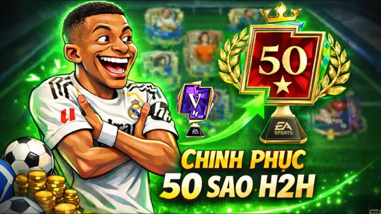 AH - Chinh phục mức RANK 50 SAO chế độ H2H