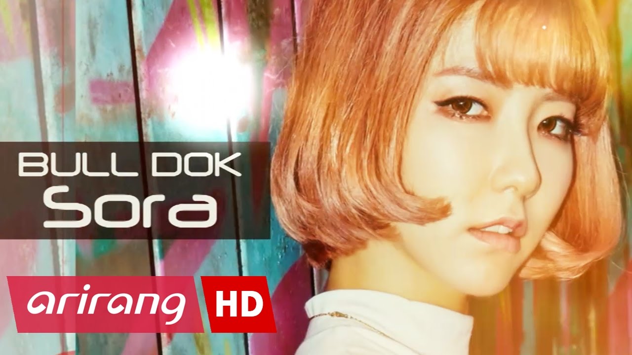 Pops in Seoul _ BULLDOK(불독) _ So-ra(소라) _ Profile