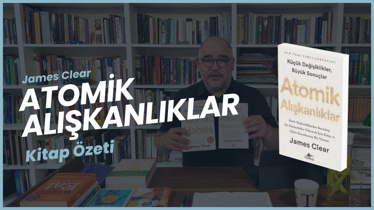 Küçük Değişiklikler Büyük Sonuçlar Getirir | Atomik Alışkanlıklar Kitap Özeti #2