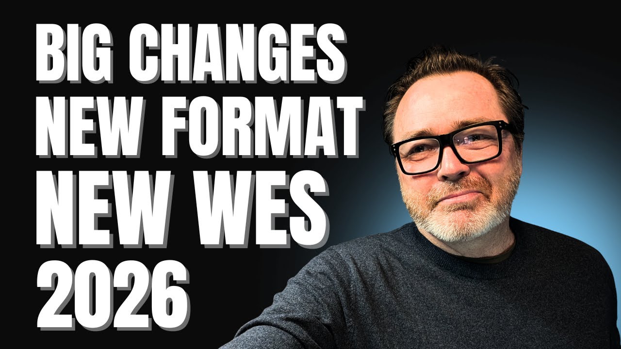 Big Changes New Format New Wes 2026