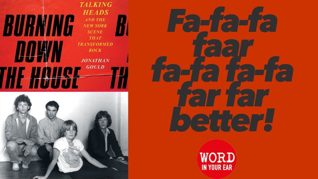 Talking Heads, where they came from and where they went - with Jonathan Gould