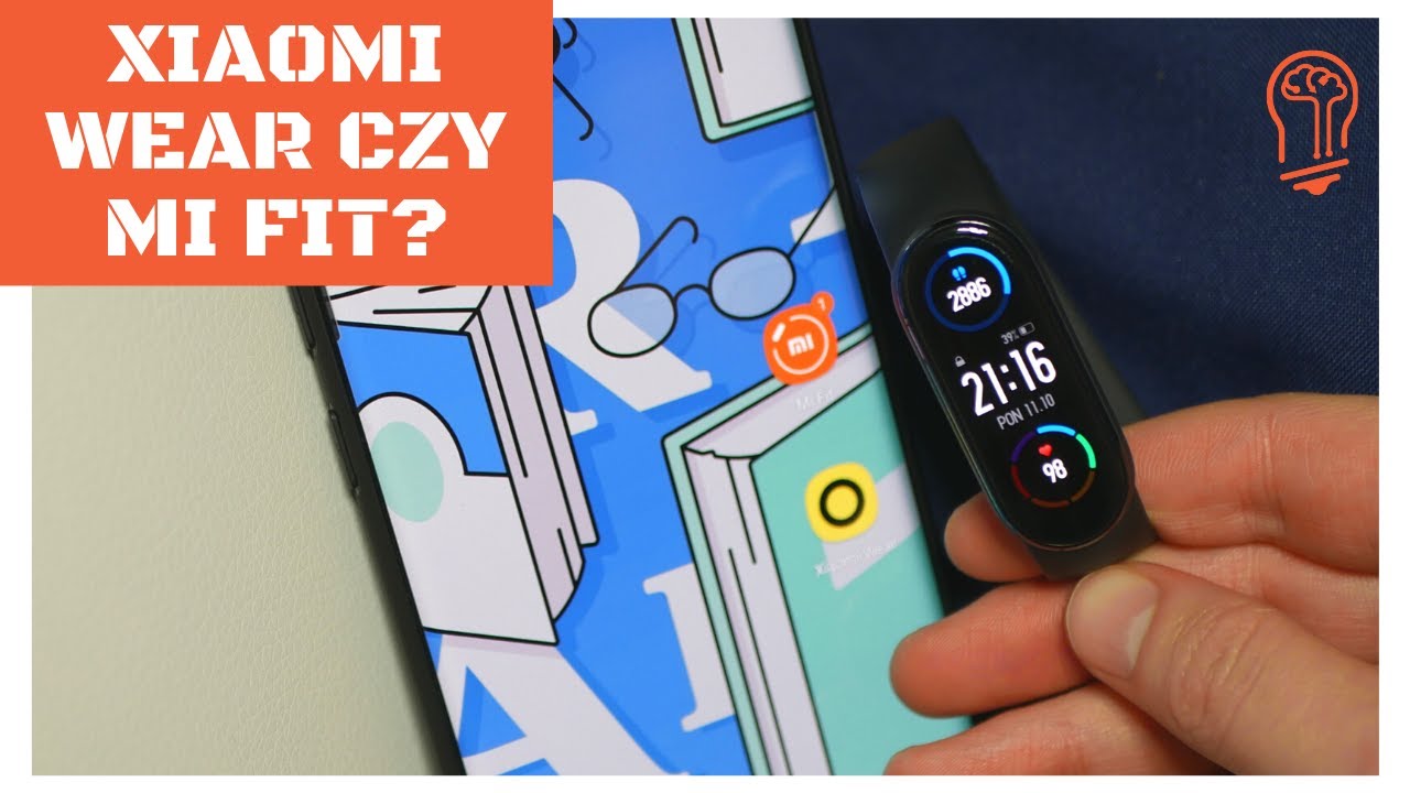 Xiaomi Wear czy Mi Fit? Kt&oacute;rą aplikację wybrać dla Xiaomi Mi Smart Band 6 NFC? 😊⌚️📲
