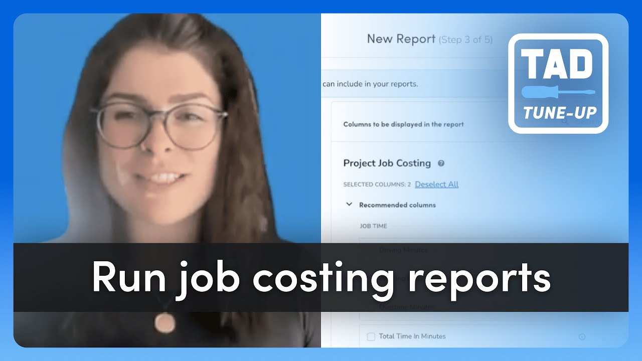 Automate Profitability Calculations With Job Costing Reports | TAD Tune-Up Series