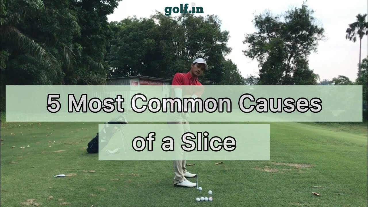 golfı̣n • Quick Tips. “5 Most Common Causes of a Slice”.
