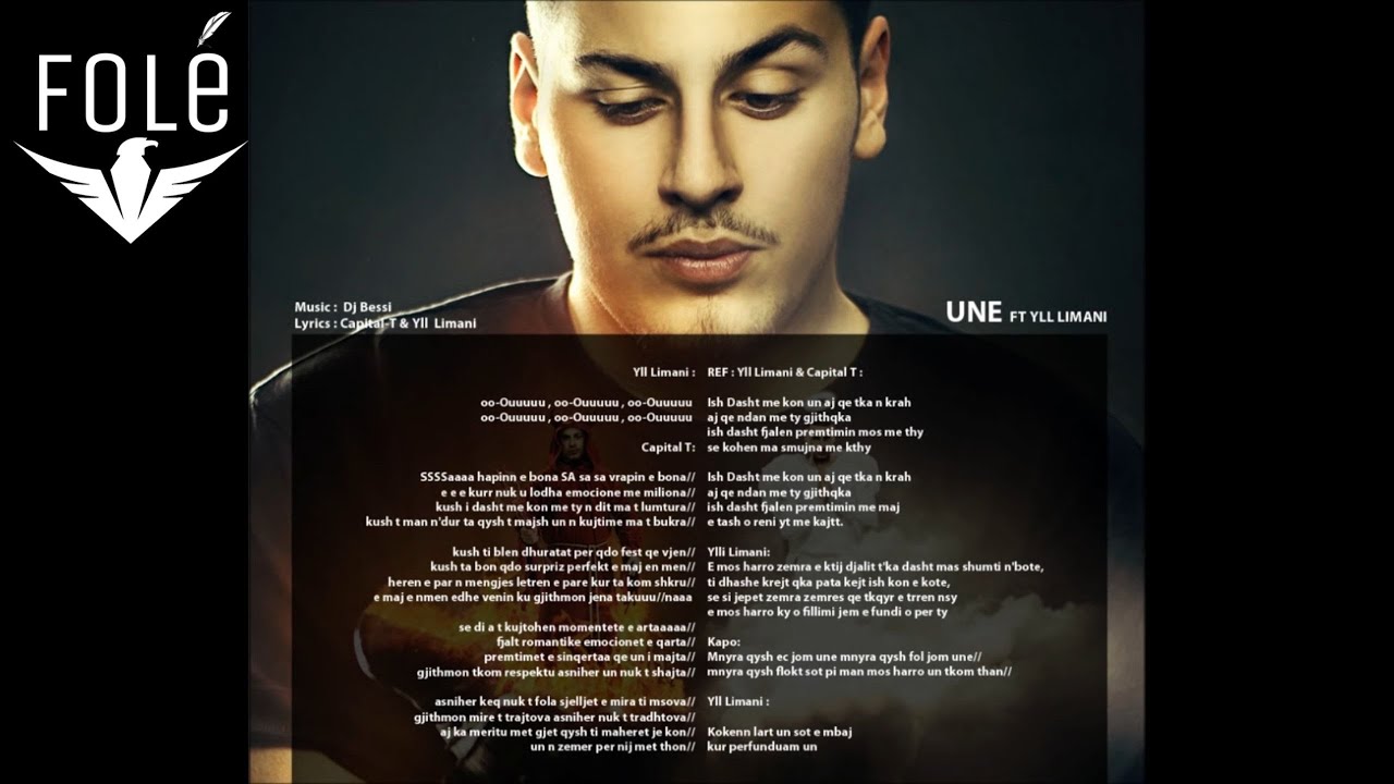 Capital T feat.Yll Limani - Une Official Lyrics HD