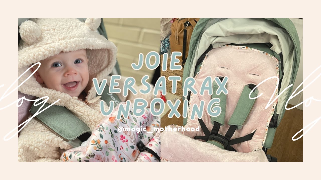 JOIE VERSATRAX PRAM | Unboxing & First Impressions!