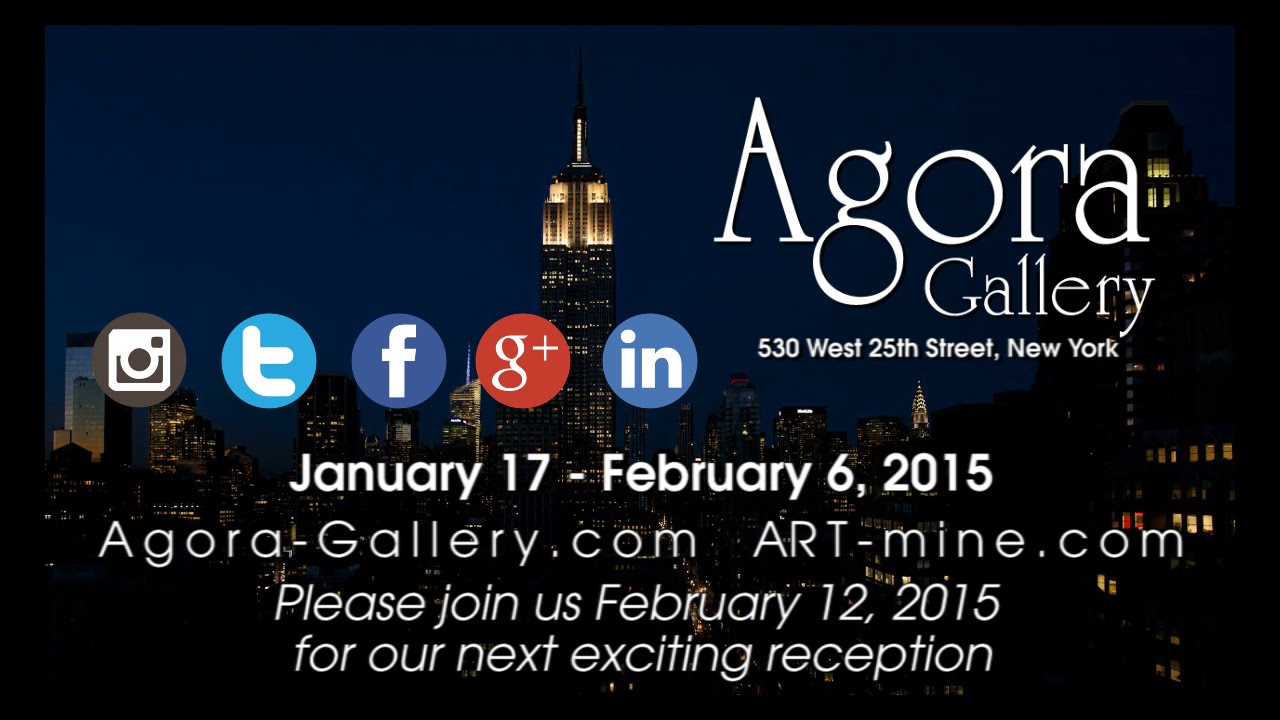 Agora Gallery January 22, 2015 Opening Reception