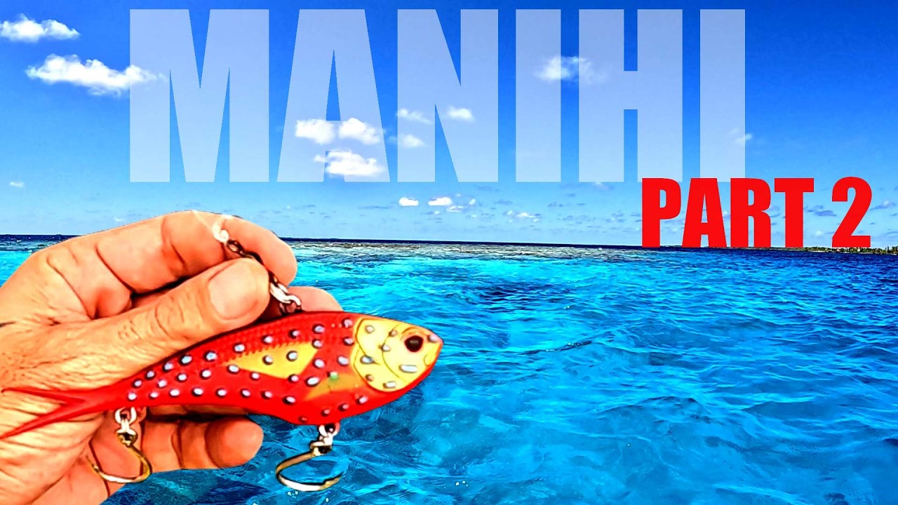 On PÊCHE et on EXPLORE MANIHI ! (part 2) Un PARADIS aux TUAMOTU en Polynésie !